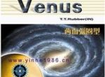 Galaxy (Yinhe, Milkyway) Venus